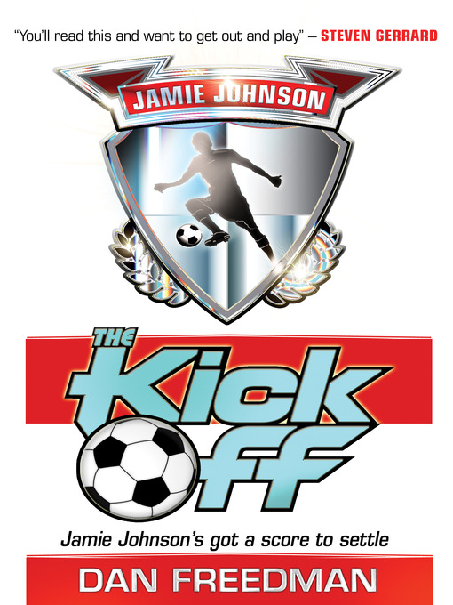 Title details for The Kick Off by Dan Freedman - Available